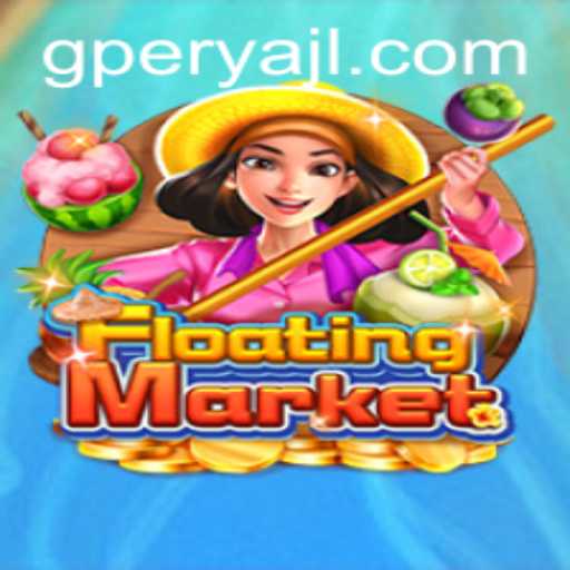 Discover the Intriguing World of FloatingMarket: A GPERYA Adventure