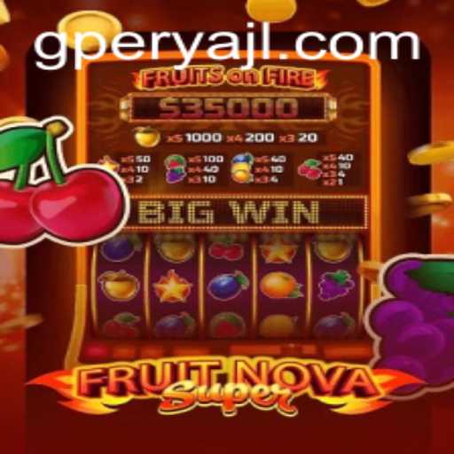 Unveiling FruitNovaSuper: A Comprehensive Guide to the Game Consuming Gamers Worldwide