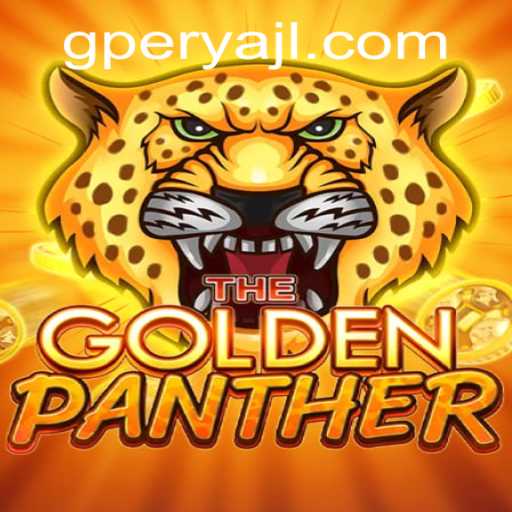 Exploring the Thrilling World of GOLDENPANTHER: Strategies and Gameplay